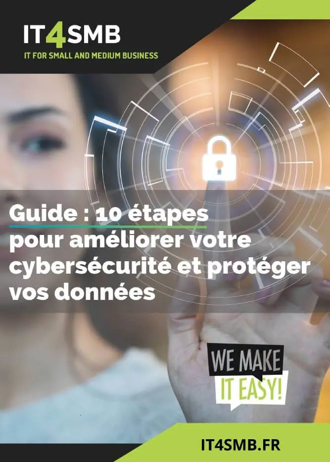 Guide gratuit cybersécurité PME : 10 étapes essentielles | IT4SMB